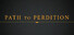 Path to Perdition