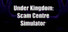 Scam Centre Simulator: Under Kingdom