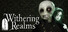 Withering Realms