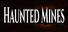 Haunted Mines