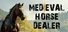 Medieval Horse Dealer Simulator