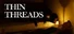 Thin Threads