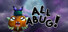 All Abug!