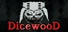Dicewood