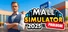 Mall Simulator: Prologue