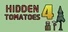 Hidden Tomatoes 4