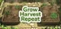 Grow Harvest Repeat