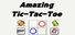 Amazing Tictactoe