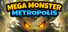 Mega Monster Metropolis