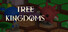 Tree Kingdoms