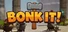 Bonk It!