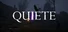 Quiete