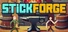 Stickforge