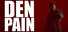 DEN PAIN