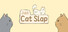 Just Cat Slap