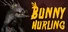 Bunny Hurling