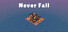 Never Fall