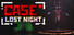 CASE RECORDS: Lost Night