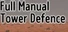 Full Manual Tower Defense