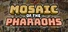 Mosaic of The Pharaohs