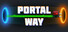 Portal way