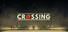 Crossing