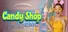 Candy Shop: BUSINESS SIMULATOR
