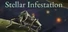 Stellar Infestation