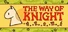 The Way of Knight