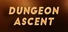 Dungeon Ascent
