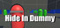 Hide In Dummy