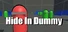 Hide In Dummy