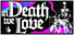 in Death we Love