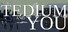 The Tedium and You