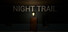 Night Trail