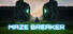 Maze Breaker