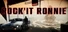 RockIt Ronnie