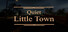 Quiet Little Town