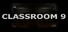 CLASSROOM 9