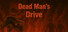 Dead Man's Drive