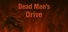 Dead Man's Drive