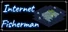 Internet Fisherman