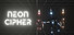 Neon Cipher