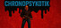 ChronoPsykotik