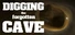 Digging the Forgotten Cave