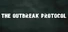 The Outbreak Protocol