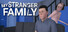 My Stranger Family