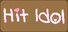 Hit Idol