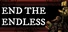 End the Endless
