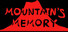 Mountain's Memory